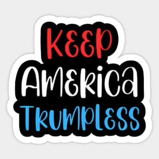 Keep America Trumpless ny -Trump Sticker